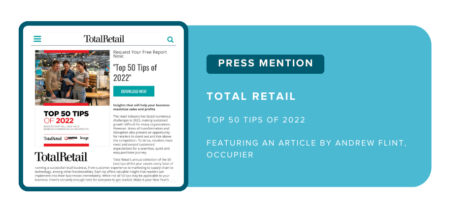 Press mention: Total Retail, "Top 50 tips of 2022" featuring an article by Andrew Flint, Occupier