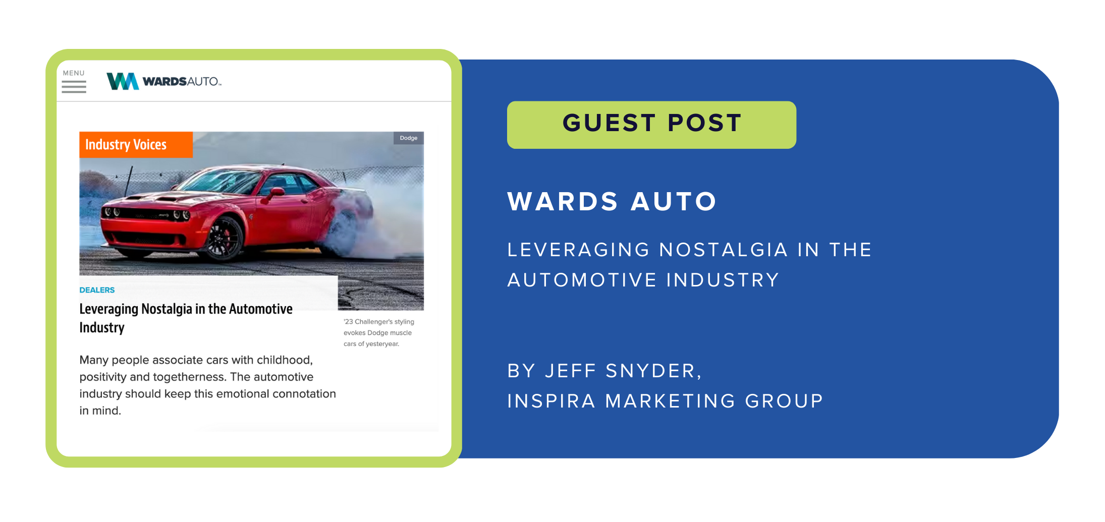 Guest Post in Wards Auto: "Leveraging Nostalgia in the Automotive Industry" by Jeff Snyder, Inspira Marketing Group