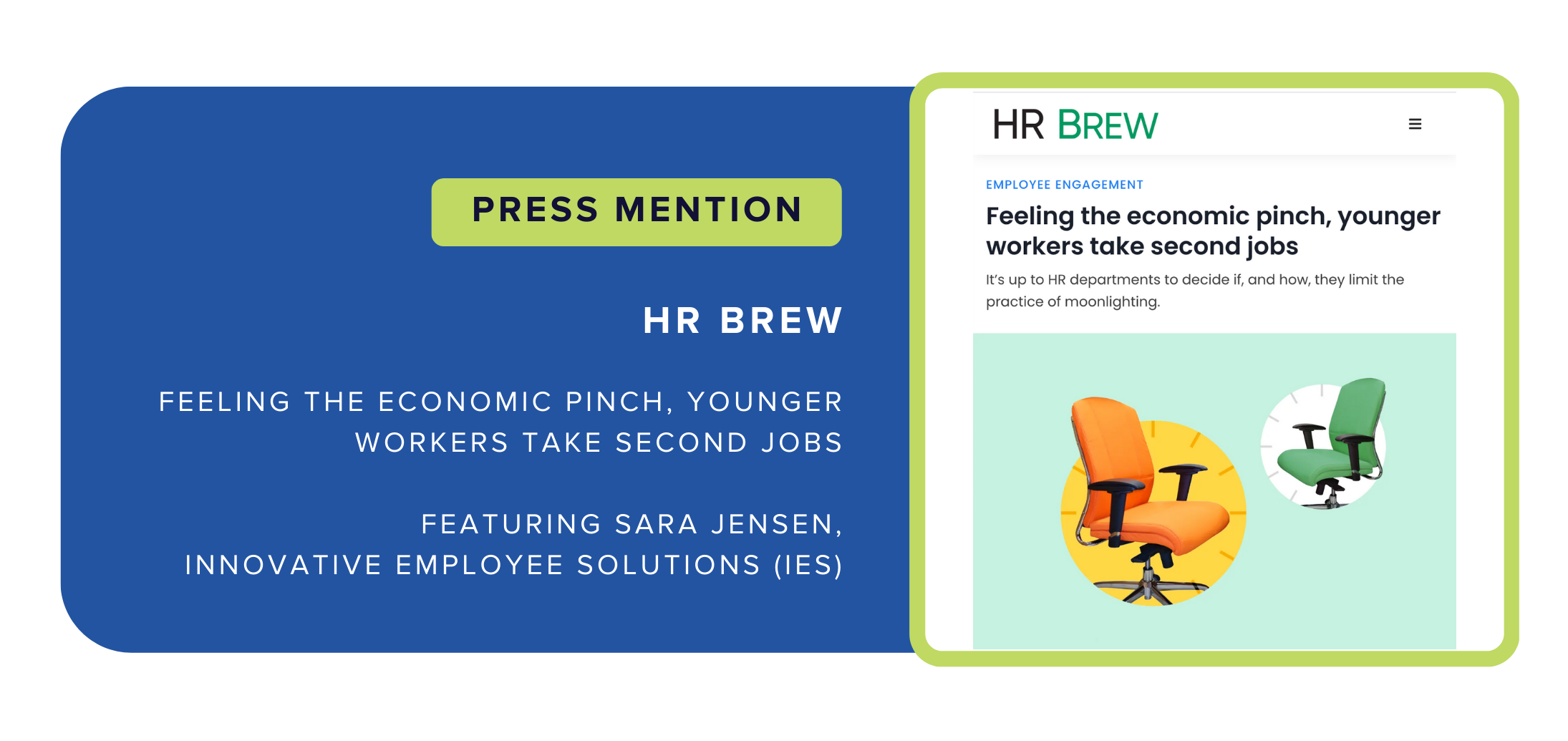 Press Mention in HR Brew: "Feeling the economic pinch, younger workers take second jobs" featuring Sara Jensen, IES